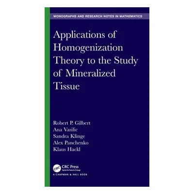 "Applications of Homogenization Theory to the Study of Mineralized Tissue" - "" ("Gilbert Robert