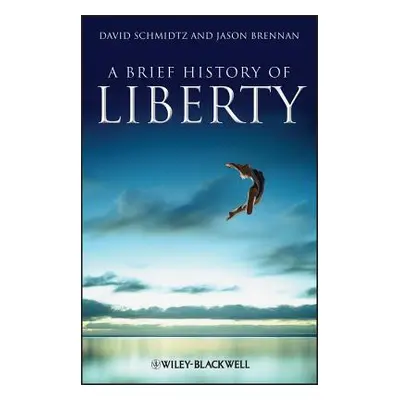 "Brief History Liberty" - "" ("Brennan Jason")