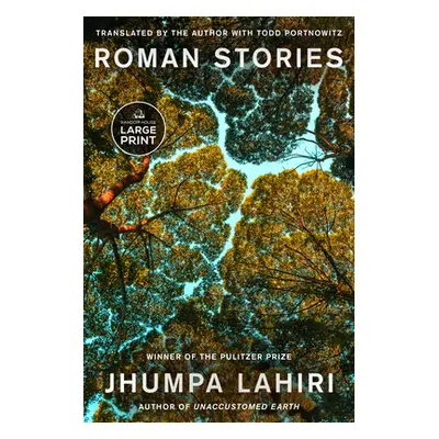 "Roman Stories" - "" ("Lahiri Jhumpa")