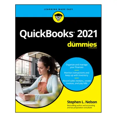 "QuickBooks 2021 for Dummies" - "" ("Nelson Stephen L.")