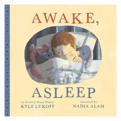 "Awake, Asleep" - "" ("Lukoff Kyle")