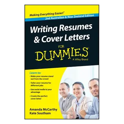 "Writing Resumes and Cover Letters for Dummies - Australia / Nz" - "" ("McCarthy Amanda")