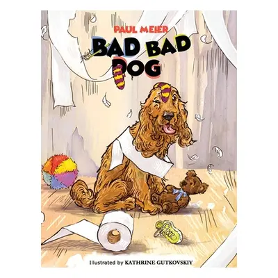 "Bad Bad Dog" - "" ("Meier Paul")