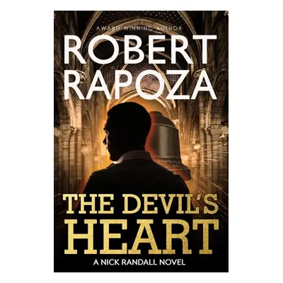 "The Devil's Heart" - "" ("Rapoza Robert")