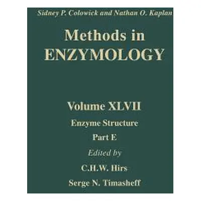 "Enzyme Structure, Part E: Volume 47" - "" ("Kaplan Nathan P.")