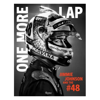 "One More Lap: Jimmie Johnson and the #48" - "" ("Johnson Jimmie")