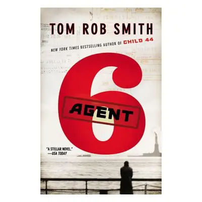 "Agent 6" - "" ("Smith Tom Rob")