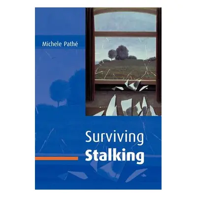 "Surviving Stalking" - "" ("Path Michele")