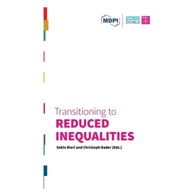 "Transitioning to Reduced Inequalities" - "" ("Bieri Sabin")