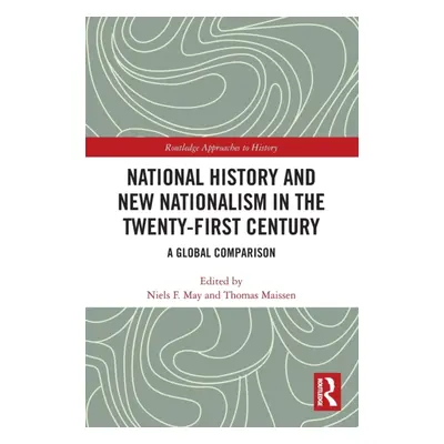 "National History and New Nationalism in the Twenty-First Century: A Global Comparison" - "" ("M