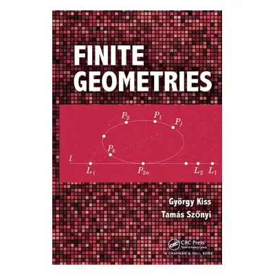 "Finite Geometries" - "" ("Kiss Gyorgy")