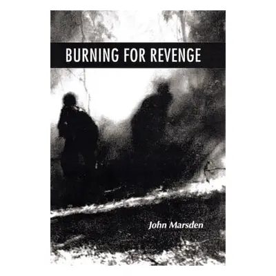 "Burning for Revenge" - "" ("Marsden John")