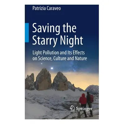 "Saving the Starry Night: Light Pollution and Its Effects on Science, Culture and Nature" - "" (