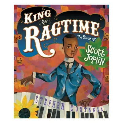 "King of Ragtime: The Story of Scott Joplin" - "" ("Costanza Stephen")