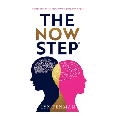 "The Now Step(R)️" - "" ("Penman Lyn")