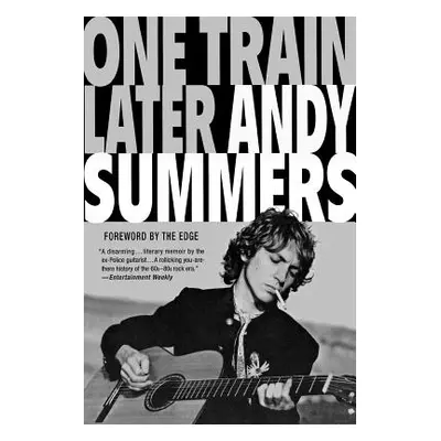 "One Train Later: A Memoir" - "" ("Summers Andy")