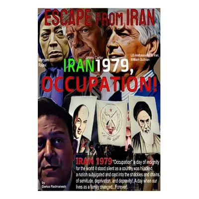 "Iran 1979 Occupation" - "" ("Radmanesh Darius")