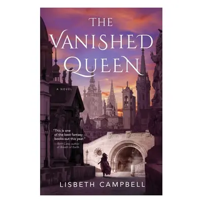 "The Vanished Queen" - "" ("Campbell Lisbeth")