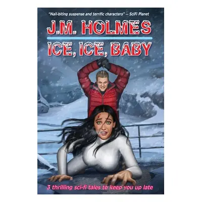 "Ice, Ice, Baby" - "" ("Holmes J. M.")