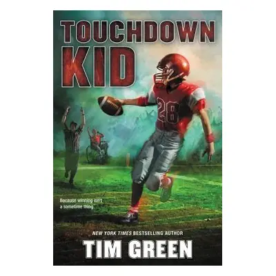 "Touchdown Kid" - "" ("Green Tim")