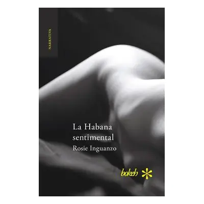 "La Habana sentimental" - "" ("Inguanzo Rosie")