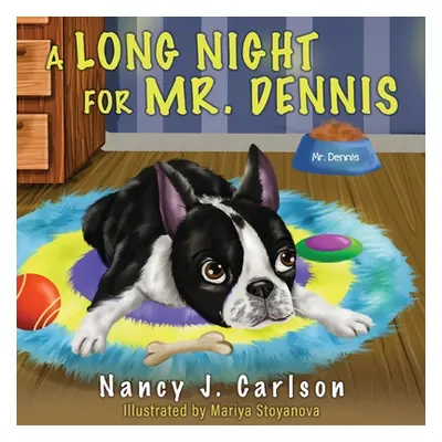 "A Long Night for Mr. Dennis" - "" ("Carlson Nancy J.")