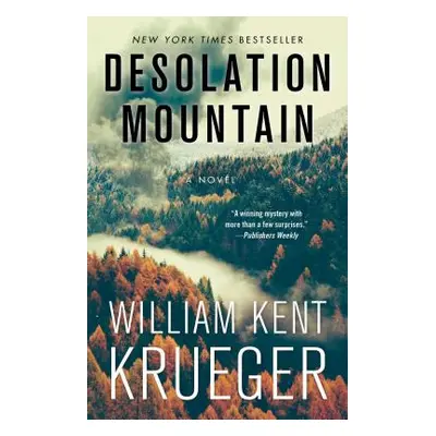 "Desolation Mountain, 17" - "" ("Krueger William Kent")