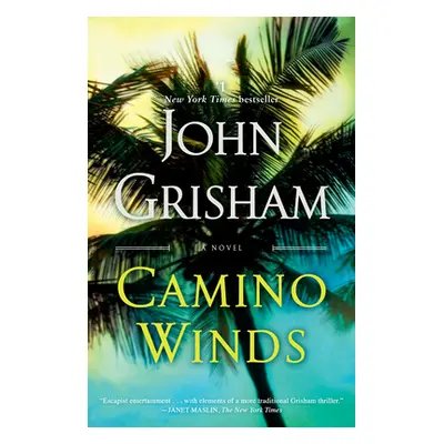 "Camino Winds" - "" ("Grisham John")