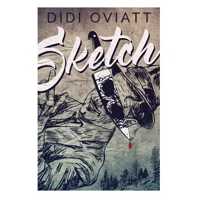 "Sketch" - "" ("Oviatt Didi")