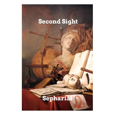 "Second Sight" - "" ("Sepharial")