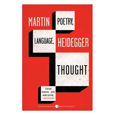 "Poetry, Language, Thought" - "" ("Heidegger Martin")