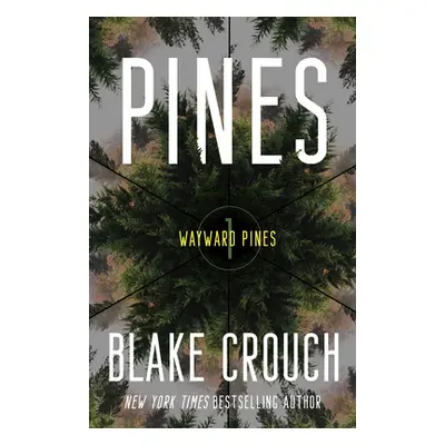 "Pines: Wayward Pines: 1" - "" ("Crouch Blake")