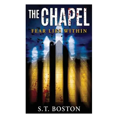 "The Chapel" - "" ("Boston S. T.")