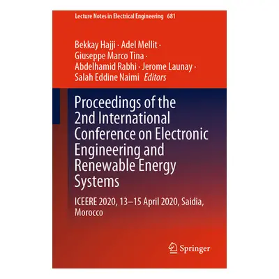 "Proceedings of the 2nd International Conference on Electronic Engineering and Renewable Energy 