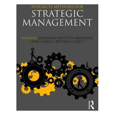 "Research Methods for Strategic Management" - "" ("Dagnino Giovanni Battista")