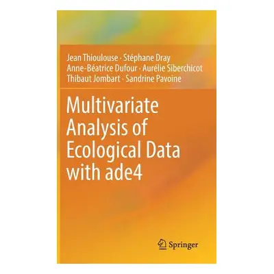 "Multivariate Analysis of Ecological Data with Ade4" - "" ("Thioulouse Jean")