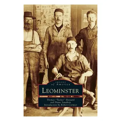 "Leominster" - "" ("Hazzard Thomas K.")