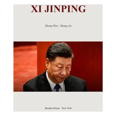 "Xi Jinping" - "" ("Jie Zhong Wen/Zhang")