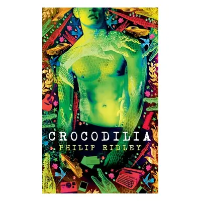 "Crocodilia" - "" ("Ridley Philip")