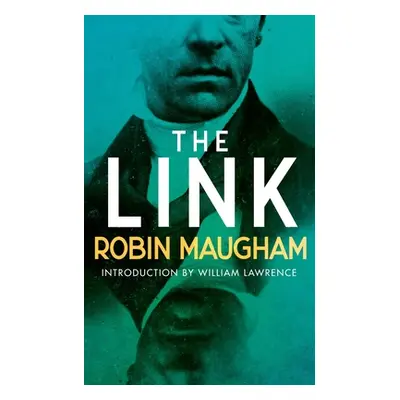 "The Link: A Victorian Mystery" - "" ("Maugham Robin")