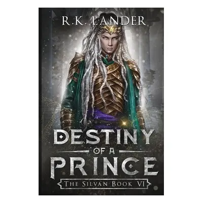 "Destiny of a Prince" - "" ("Lander R. K.")