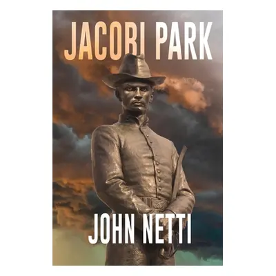 "Jacobi Park: Supernatural Thriller and Love Story" - "" ("Netti John")