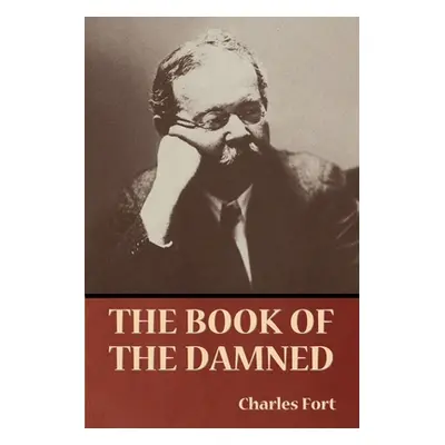 "The Book of the Damned" - "" ("Fort Charles")