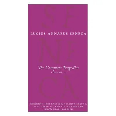 "The Complete Tragedies, Volume 1: Medea, The Phoenician Women, Phaedra, The Trojan Women, Octav