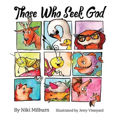 "Those Who Seek God" - "" ("Milburn Niki")