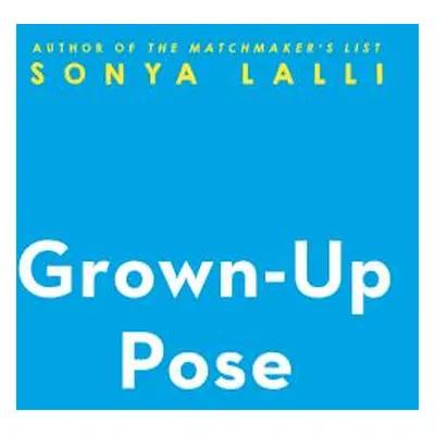 "Grown-Up Pose" - "" ("Lalli Sonya")