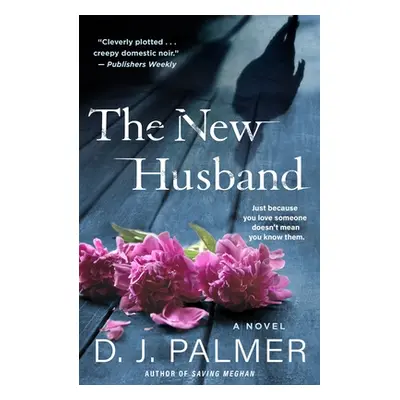 "The New Husband" - "" ("Palmer D. J.")