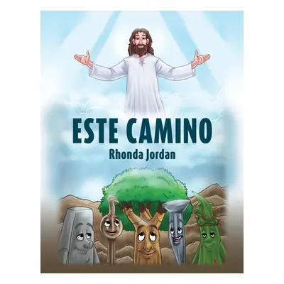 "Este Camino" - "" ("Jordan Rhonda")