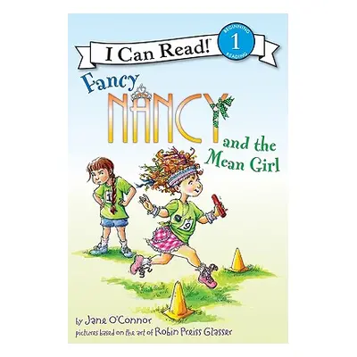 "Fancy Nancy and the Mean Girl" - "" ("O'Connor Jane")