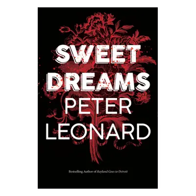 "Sweet Dreams" - "" ("Leonard Peter")